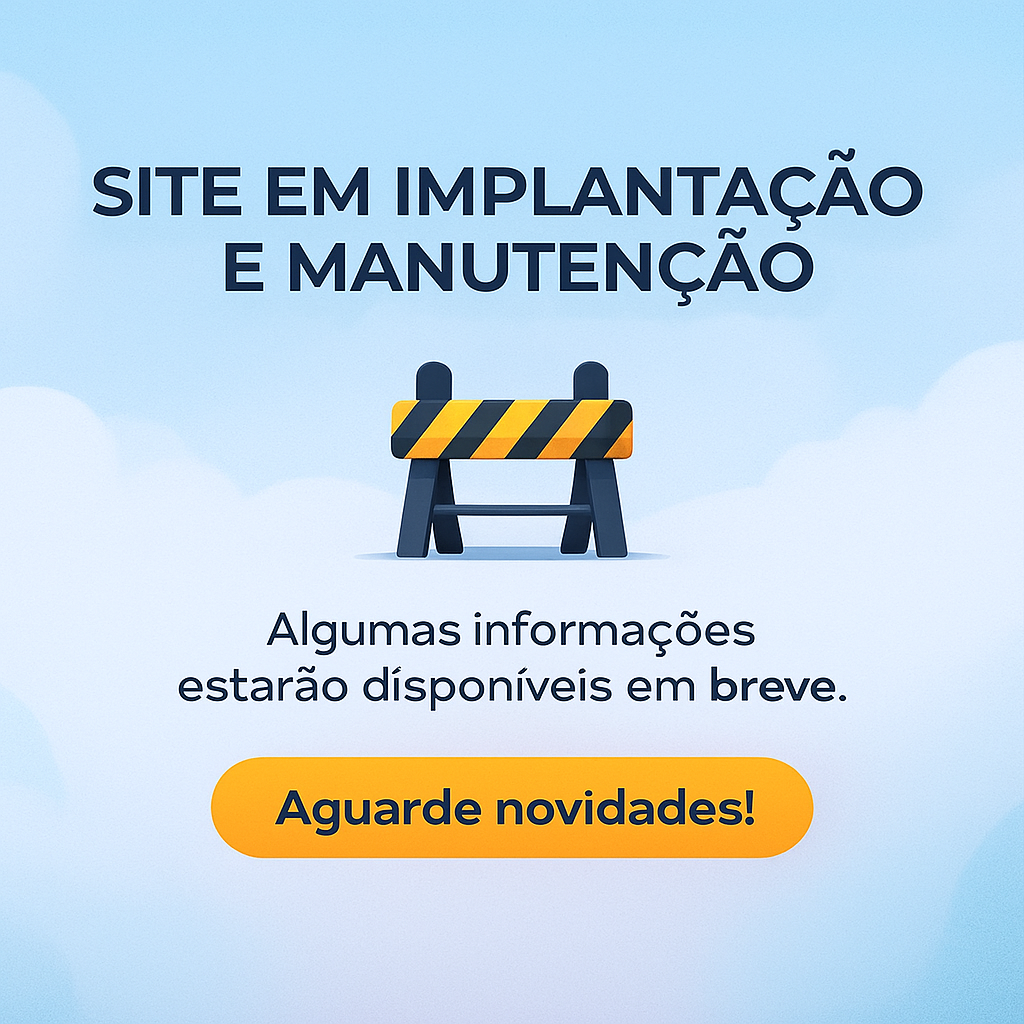Site em Implantação e Manutenção — Novidades Chegando!